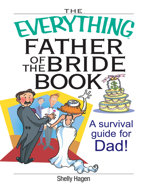 Title details for The Everything Father Of The Bride Book by Shelly Hagen - Available